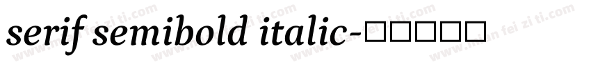 serif semibold italic字体转换